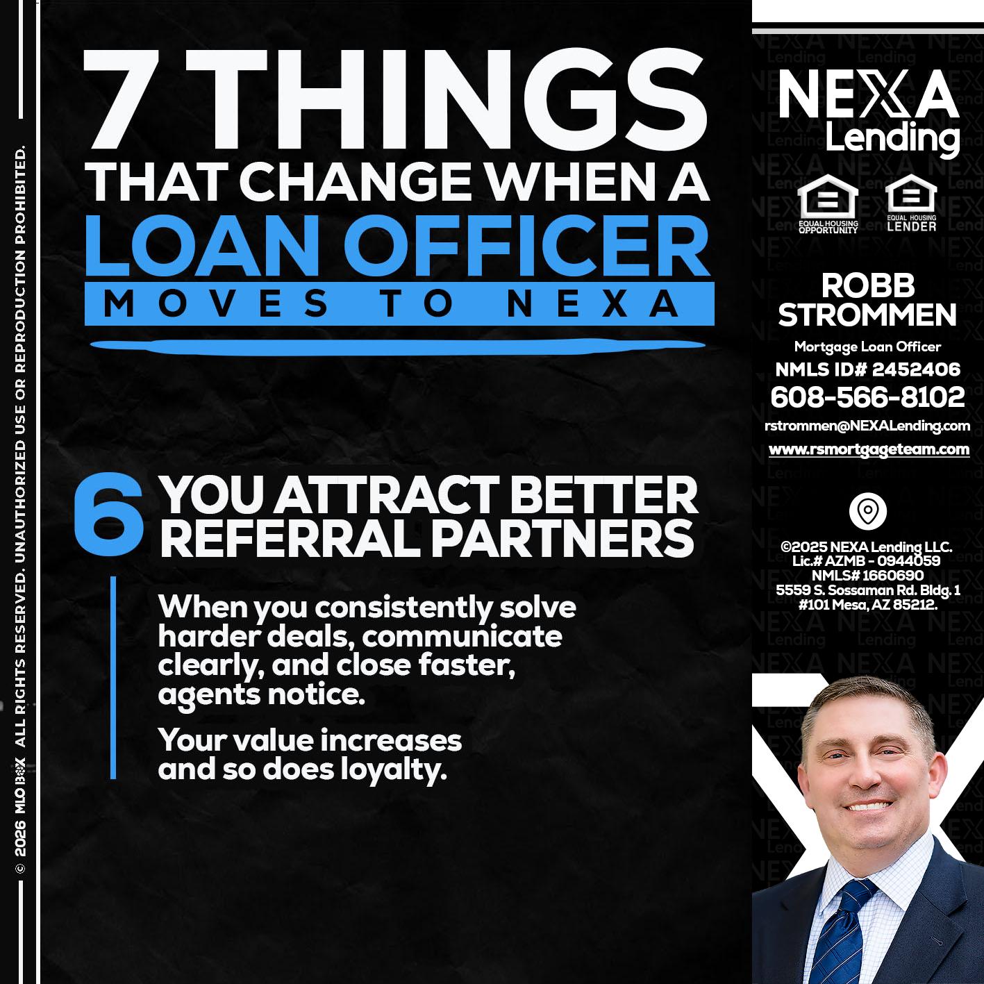 7 THINGS (6) - Robb Strommen -Mortgage Loan Officer