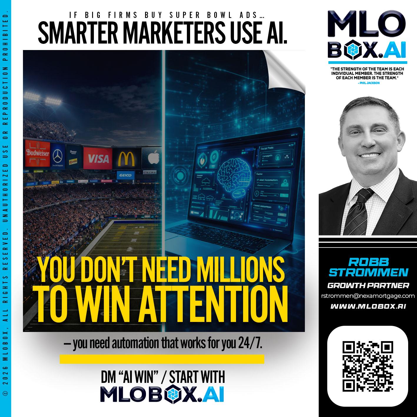 you don't need - Robb Strommen -Mortgage Loan Officer