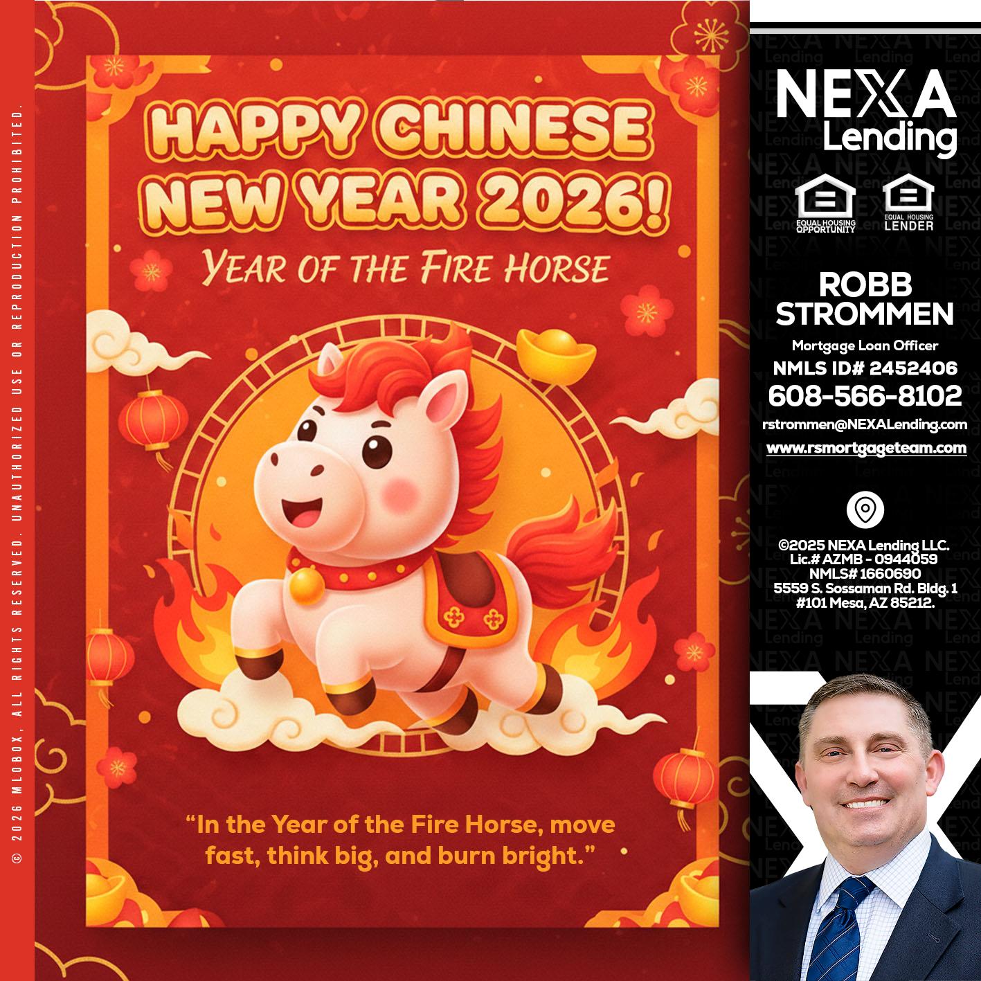 happy Chinese new year - Robb Strommen -Mortgage Loan Officer