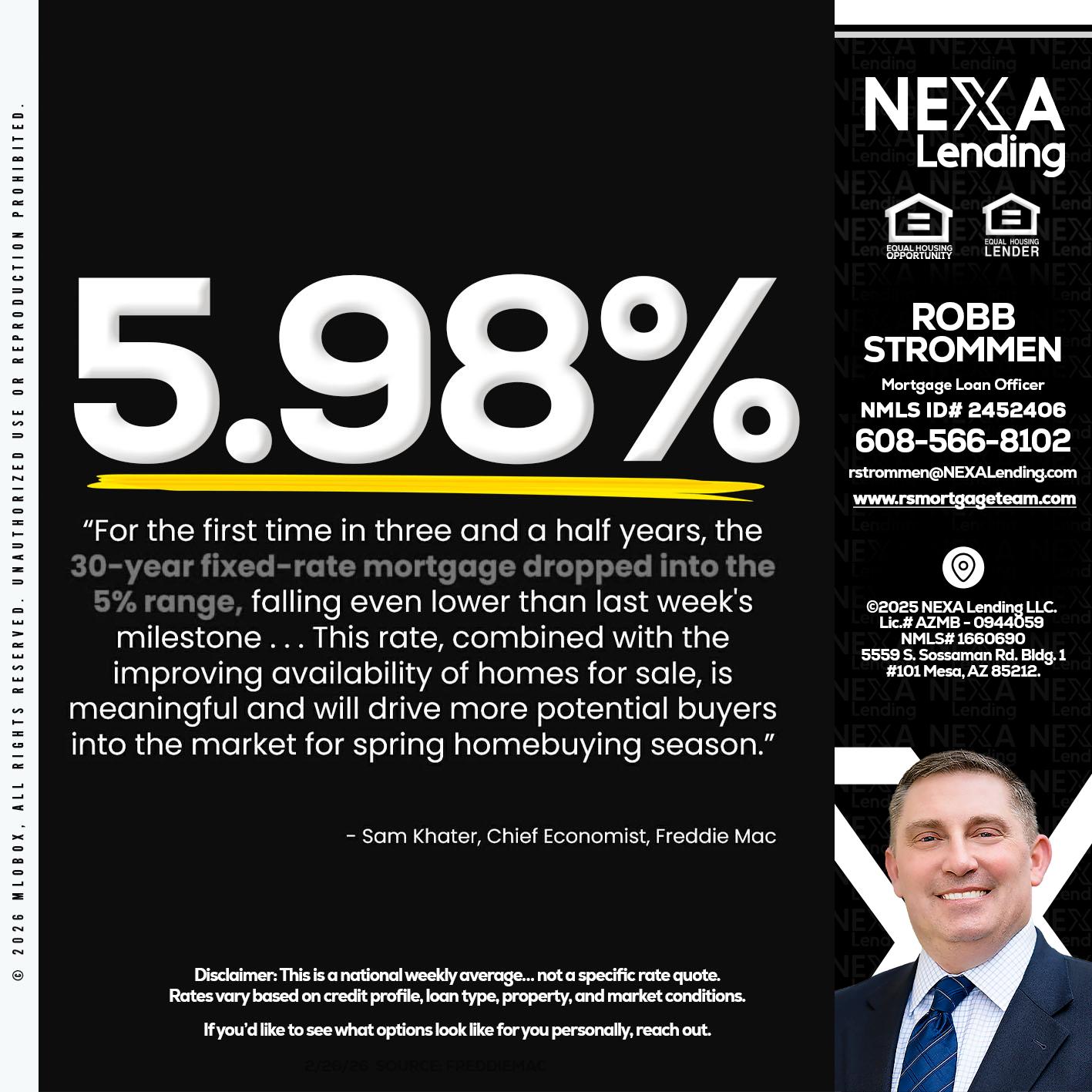 5.98% - Robb Strommen -Mortgage Loan Officer