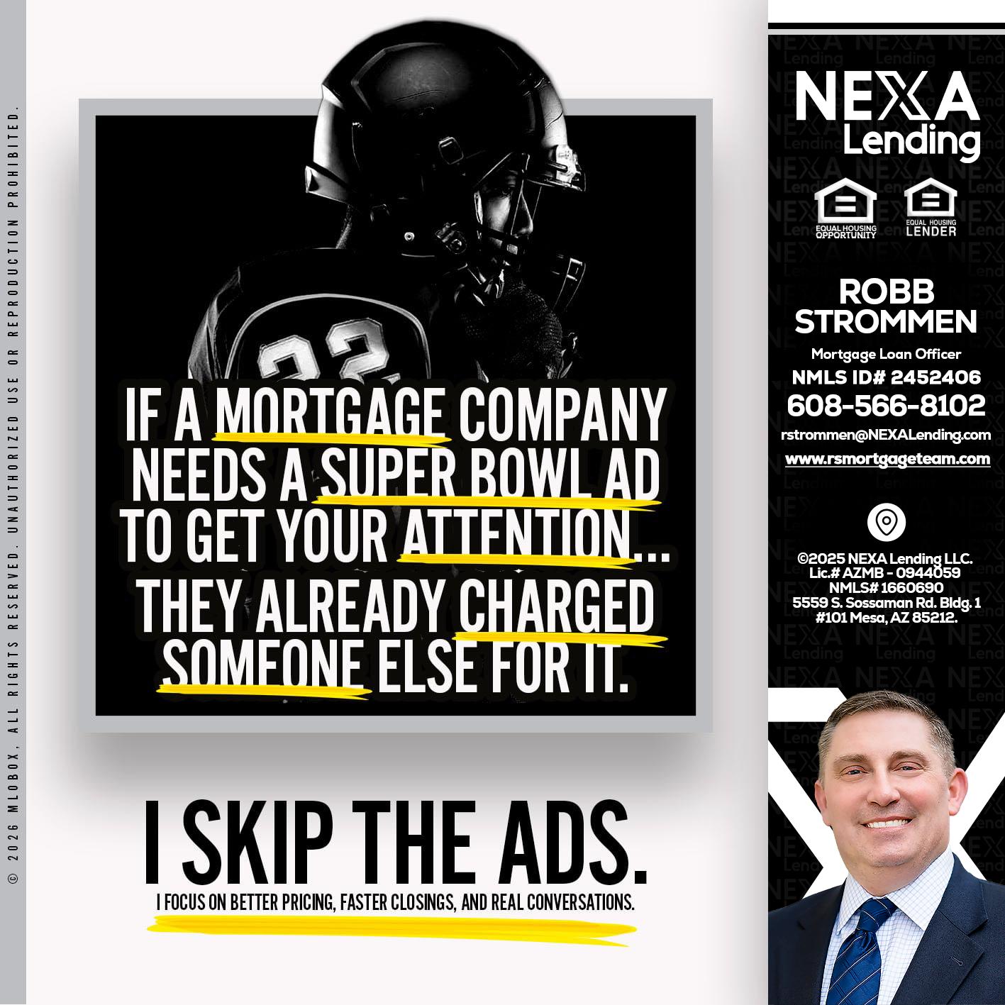 if a mortgage ad - Robb Strommen -Mortgage Loan Officer