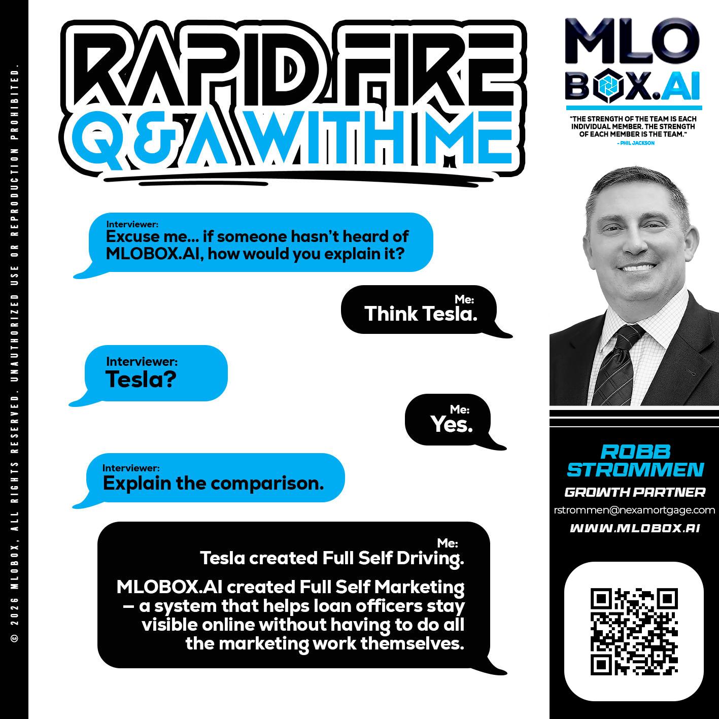 RAPID FIRE Q&A - Robb Strommen -Mortgage Loan Officer