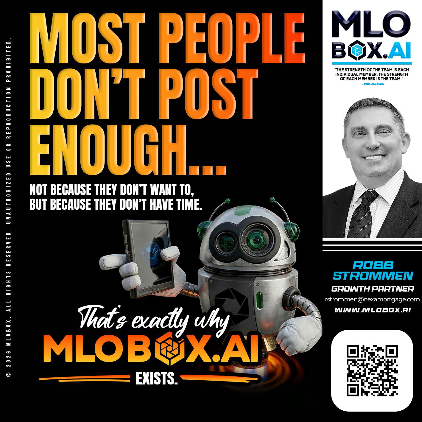 most people - Robb Strommen -Mortgage Loan Officer