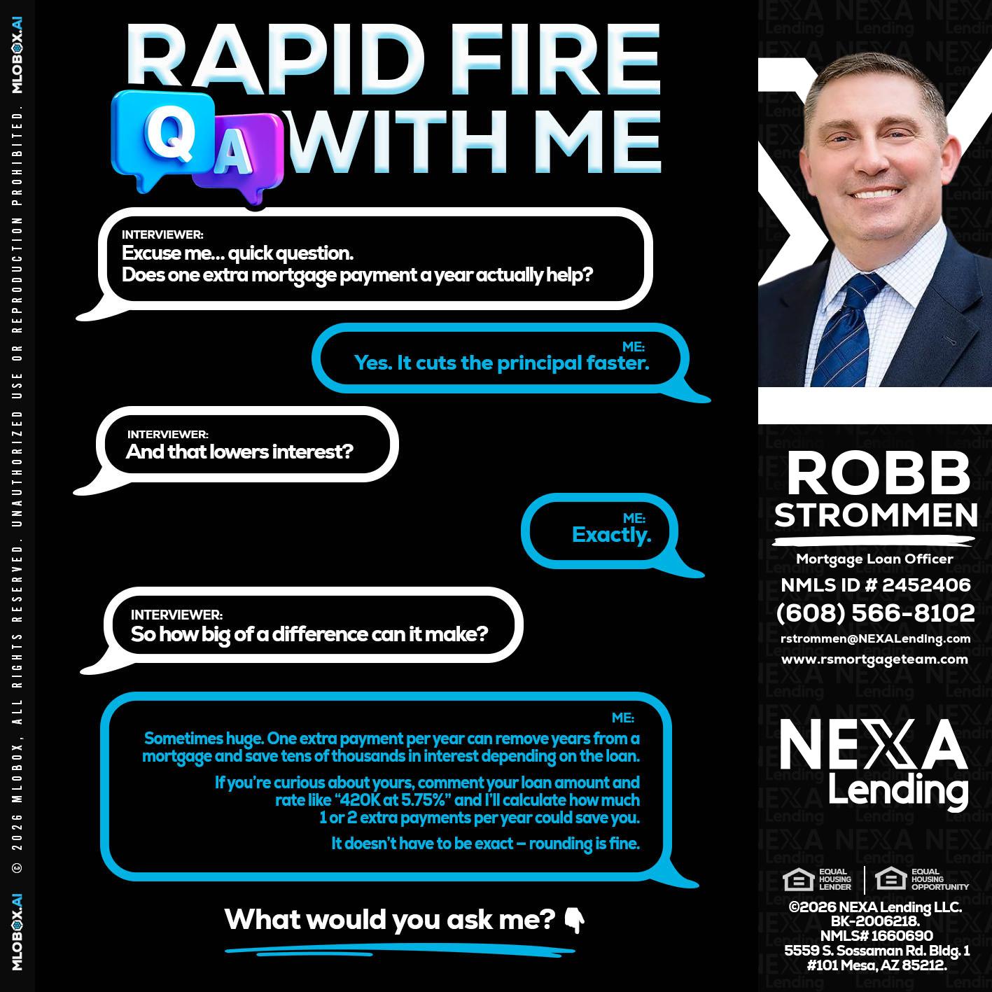 RAPID Q&A - Robb Strommen -Mortgage Loan Officer