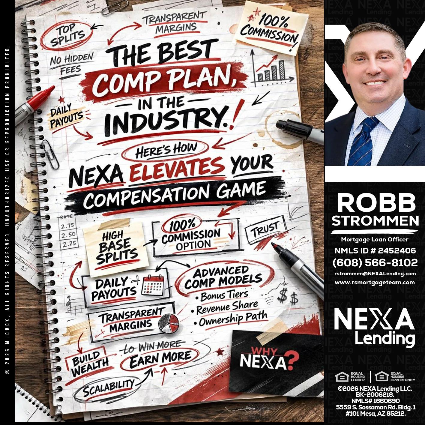 THE BEST COMP - Robb Strommen -Mortgage Loan Officer