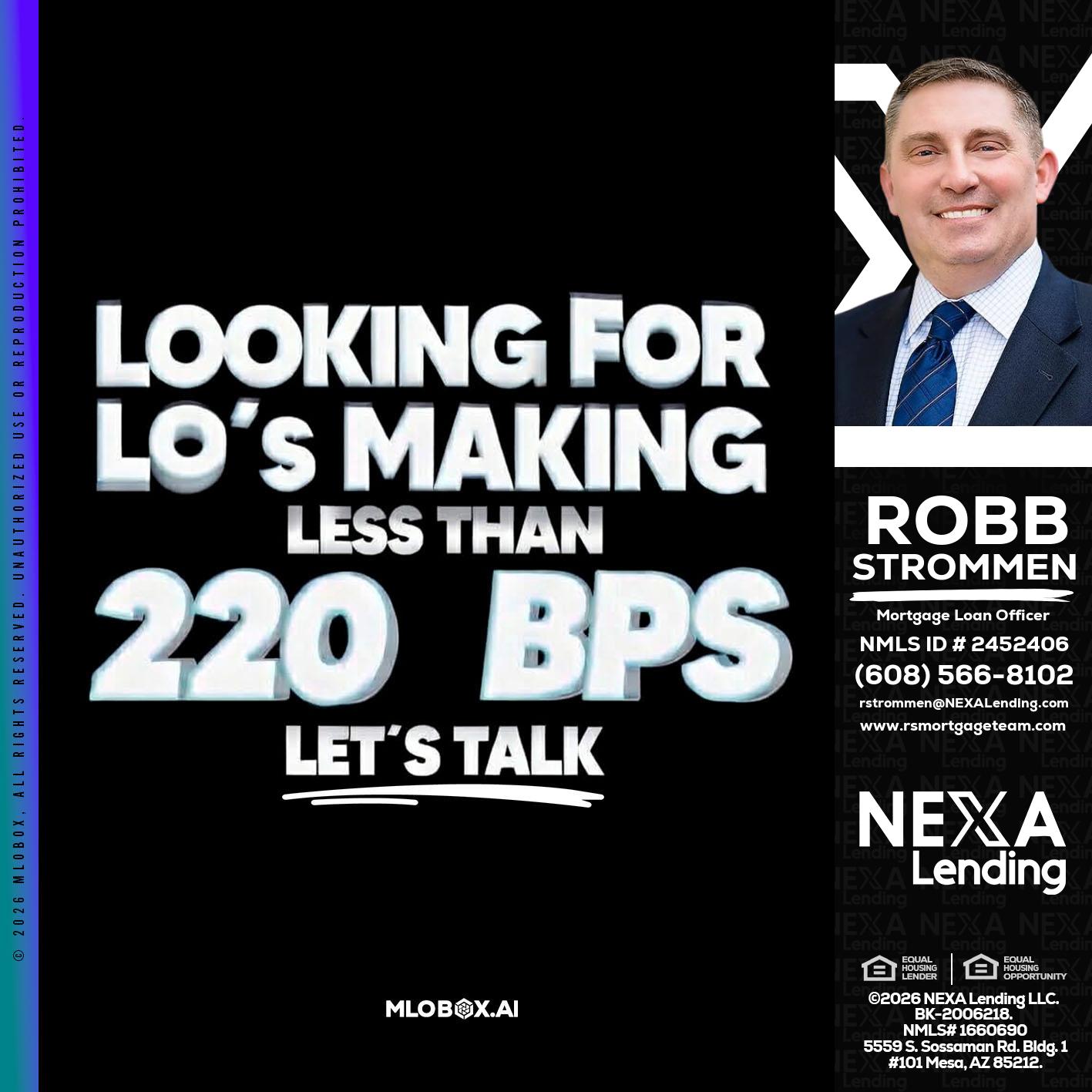 LOOKING FOR - Robb Strommen -Mortgage Loan Officer