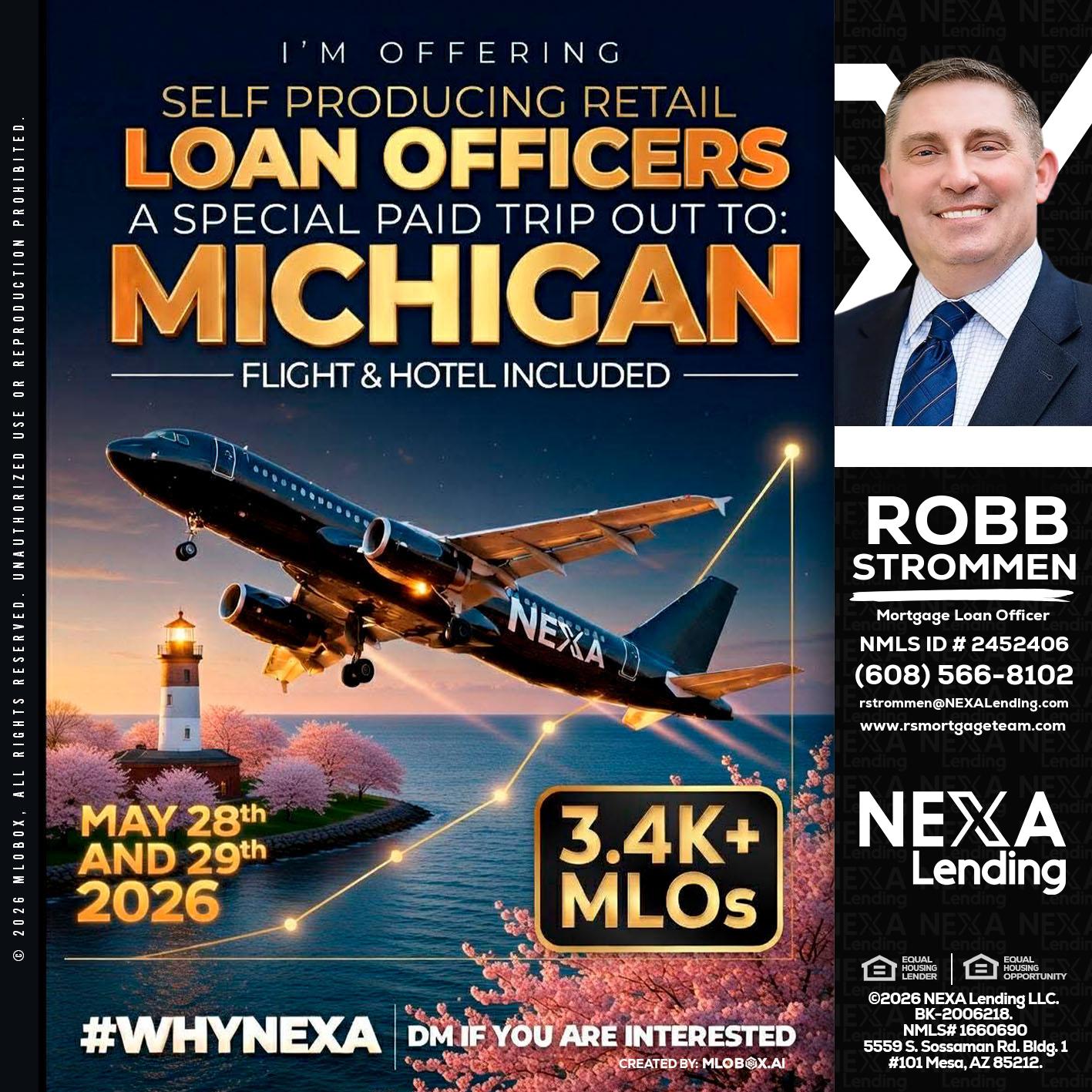 MICHIGAN TRIP - Robb Strommen -Mortgage Loan Officer