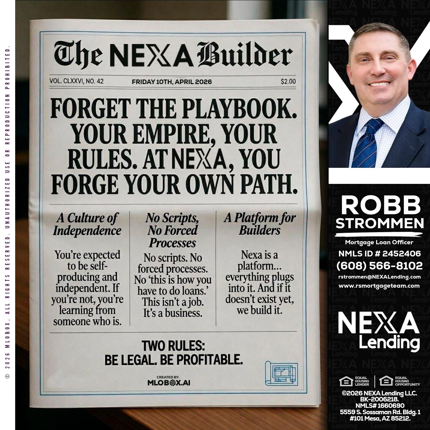 THE NEXA BUILDER - Robb Strommen -Mortgage Loan Officer