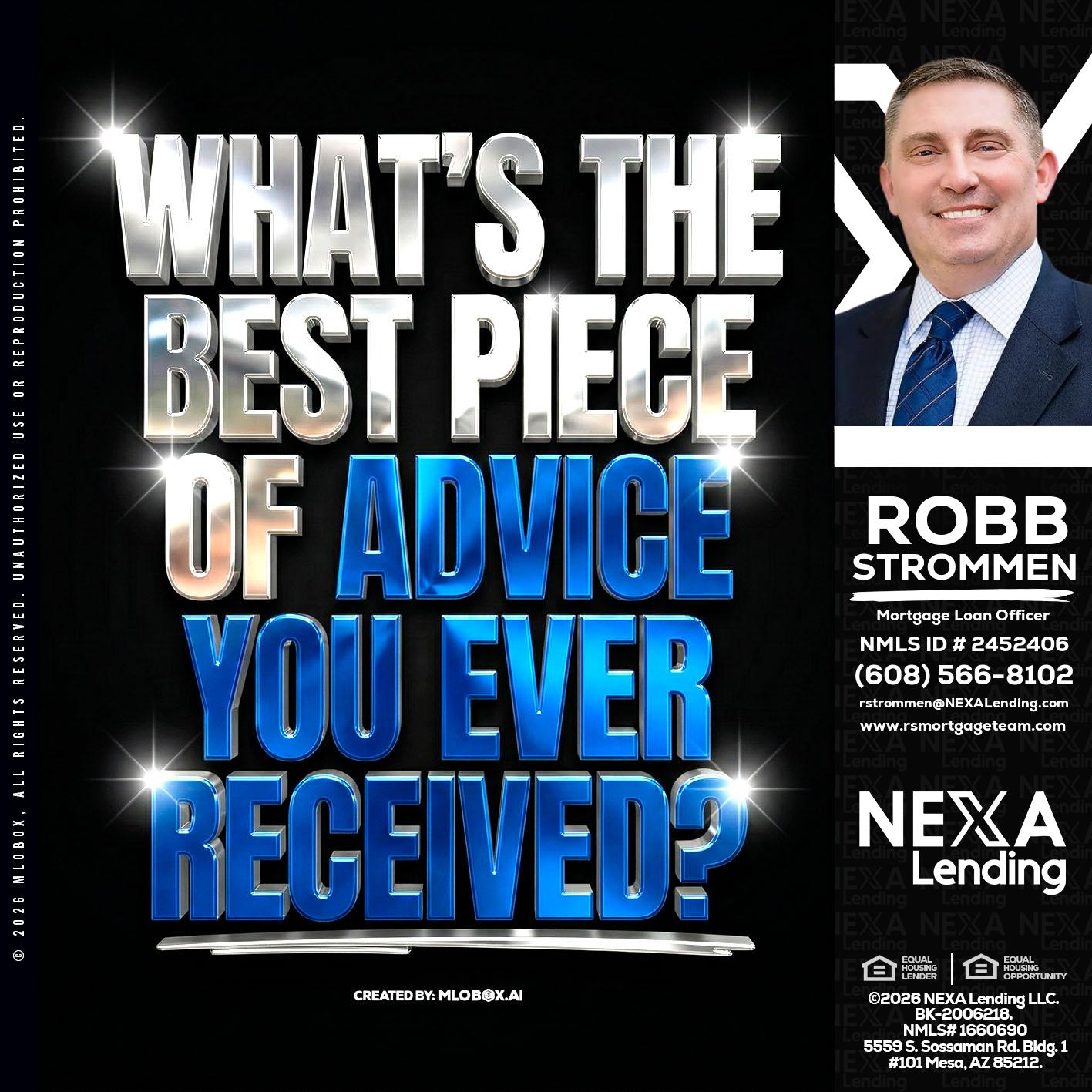 WHATS THE BEST - Robb Strommen -Mortgage Loan Officer
