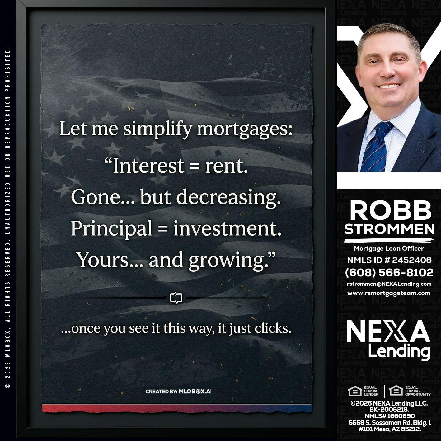 LET ME SIMPLIFY - Robb Strommen -Mortgage Loan Officer