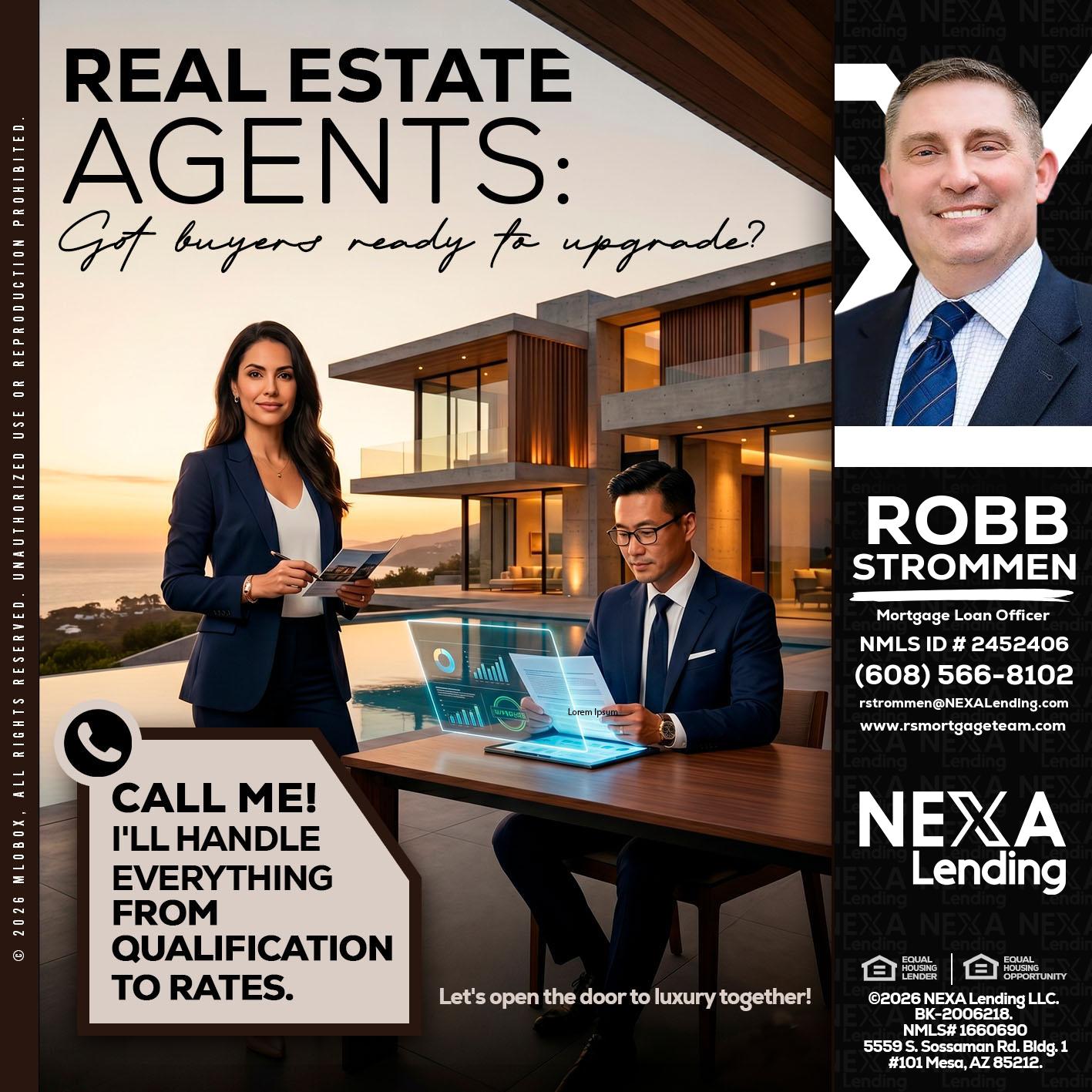 REAL ESTATE AGENTS - Robb Strommen -Mortgage Loan Officer