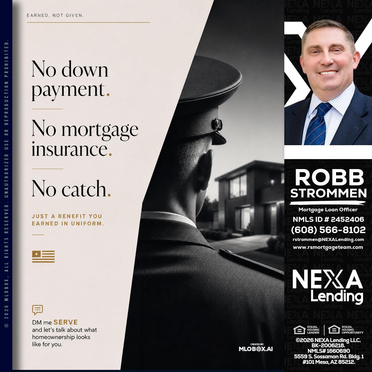 NO DOWN PAYMENT - Robb Strommen -Mortgage Loan Officer