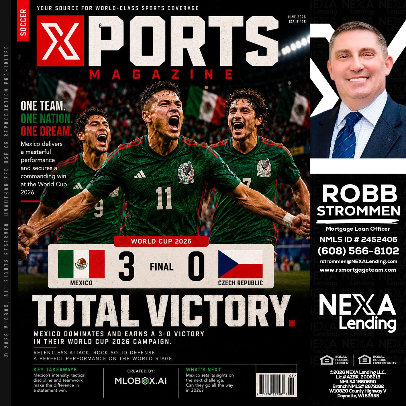 World Cup 2026 MEX 1-0 CZECH - Robb Strommen -Mortgage Loan Officer