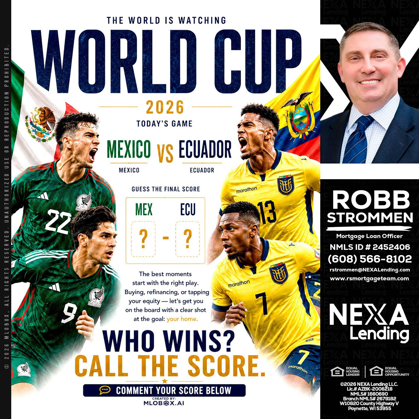 WORLD CUP 2026 - Robb Strommen -Mortgage Loan Officer