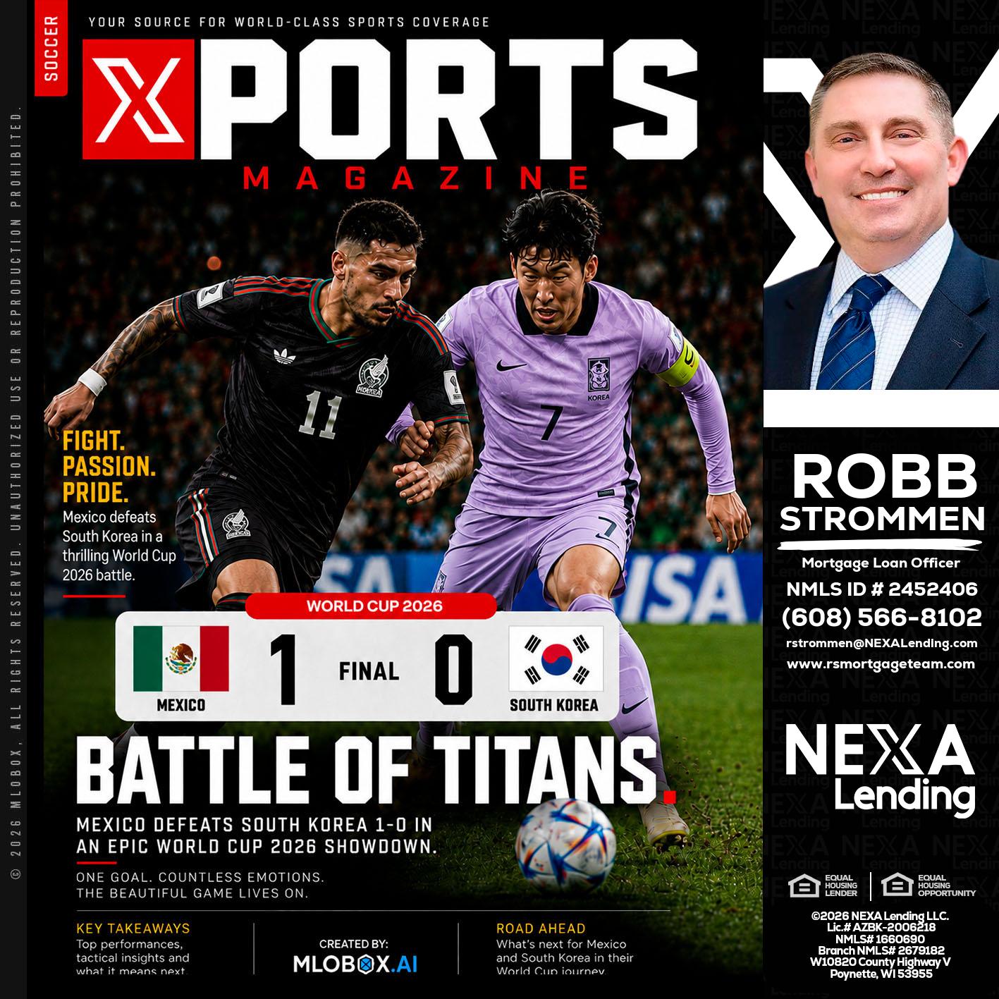 XPORTS MAGAZINE - Robb Strommen -Mortgage Loan Officer
