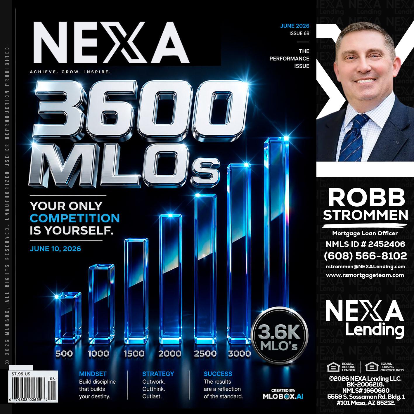 3600 MLOs - Robb Strommen -Mortgage Loan Officer