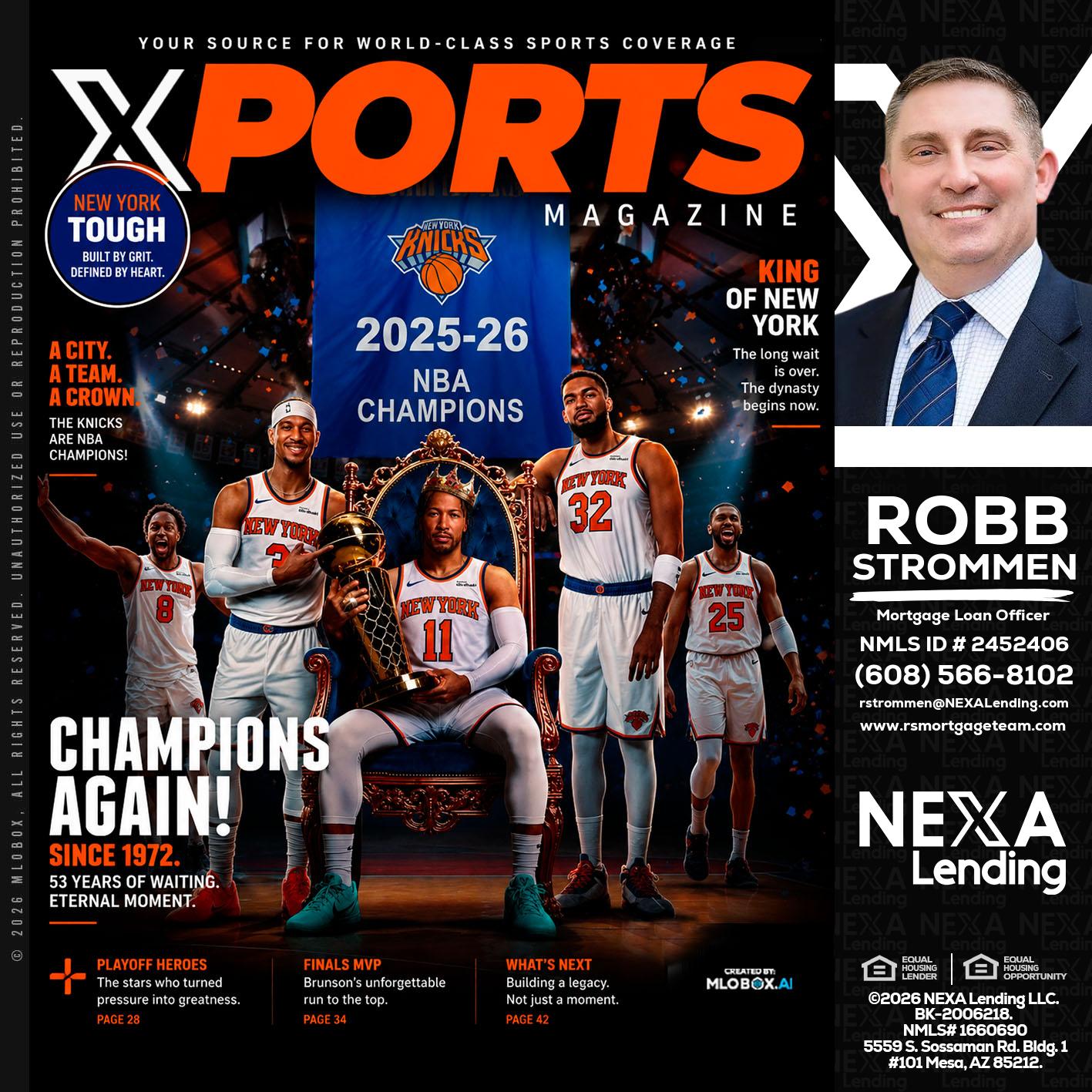 XPORTS MAGAZINE - Robb Strommen -Mortgage Loan Officer