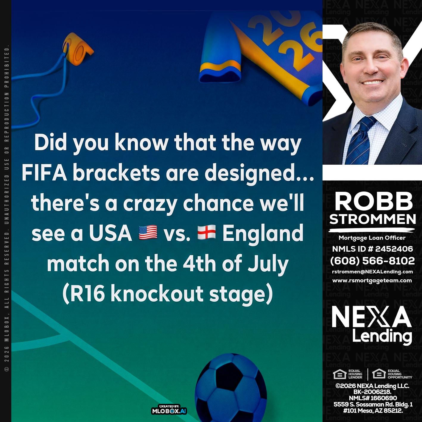 did you know? - Robb Strommen -Mortgage Loan Officer