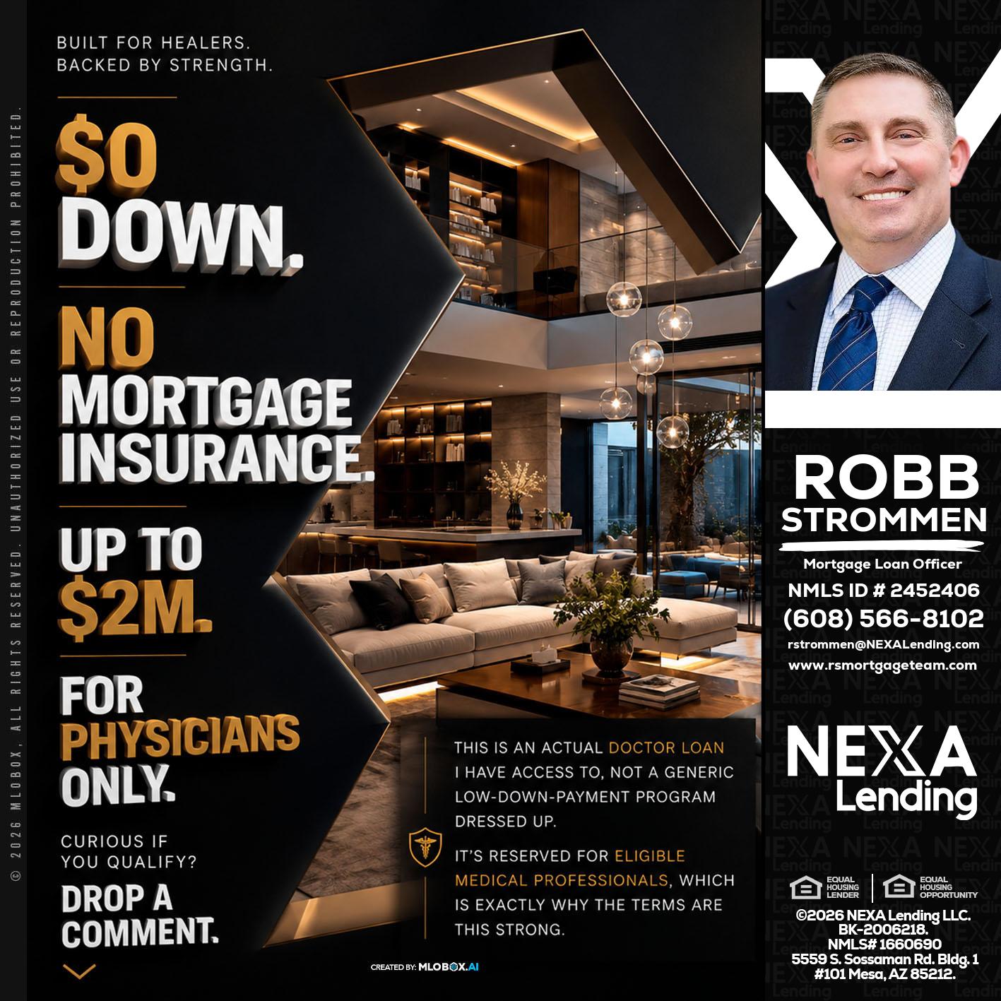 $0 DOWN - Robb Strommen -Mortgage Loan Officer