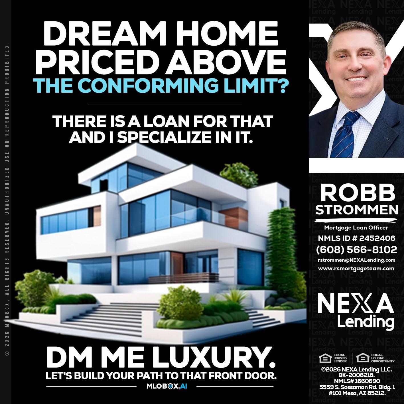 DREAM HOME - Robb Strommen -Mortgage Loan Officer