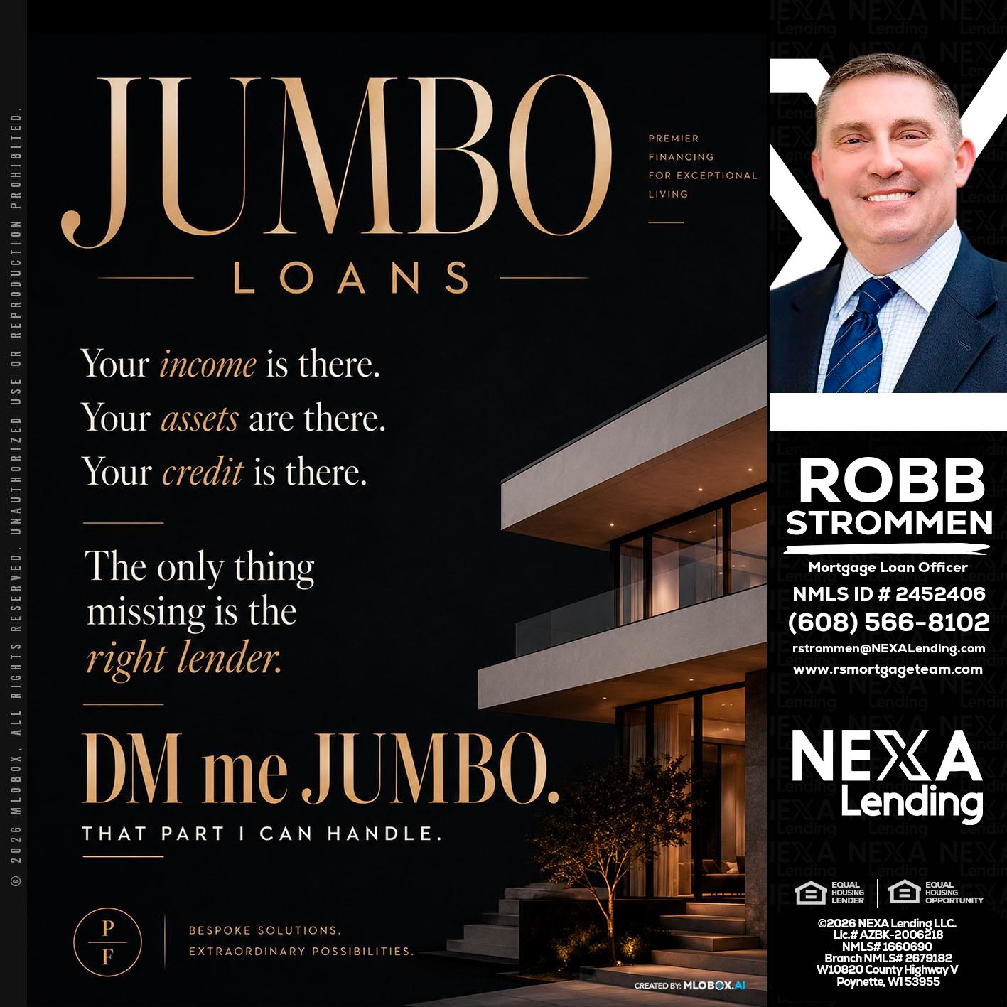 JUMBO LOANS - Robb Strommen -Mortgage Loan Officer
