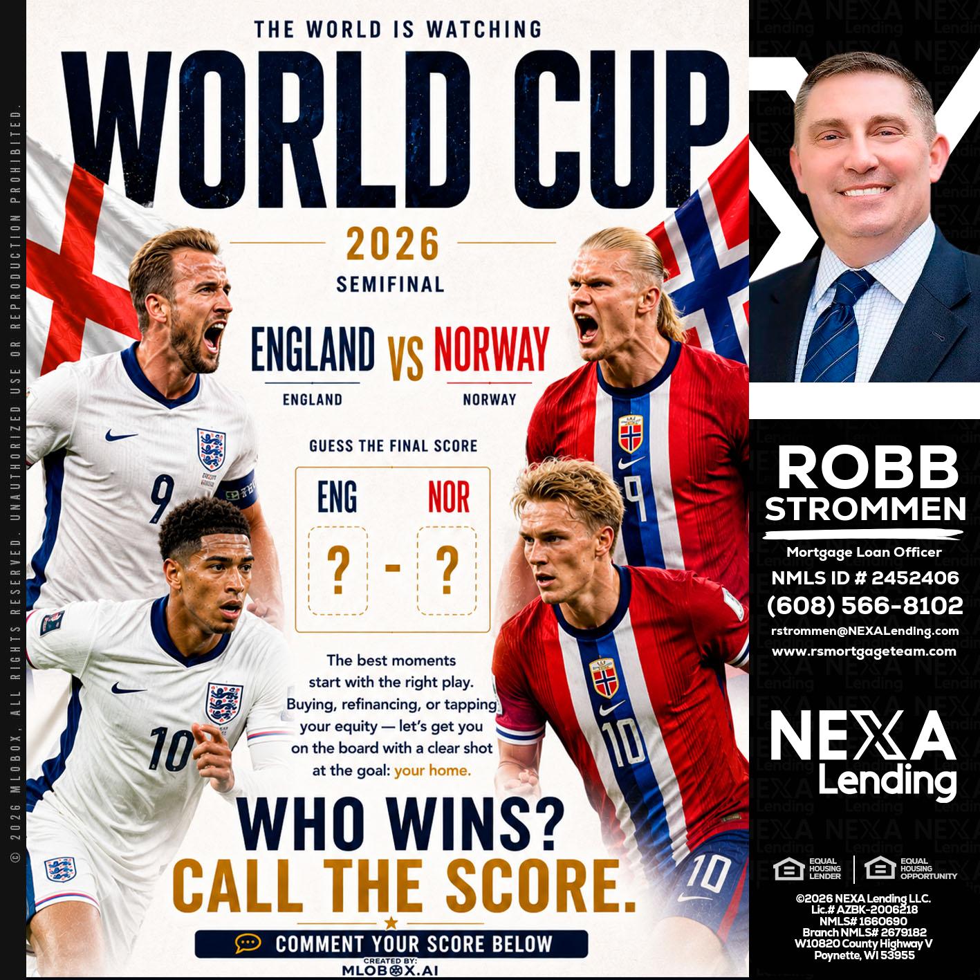 WORLD CUP 2026 - Robb Strommen -Mortgage Loan Officer