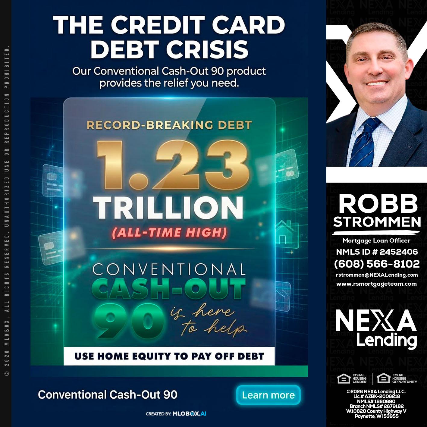 THE CREDIT CARD - Robb Strommen -Mortgage Loan Officer