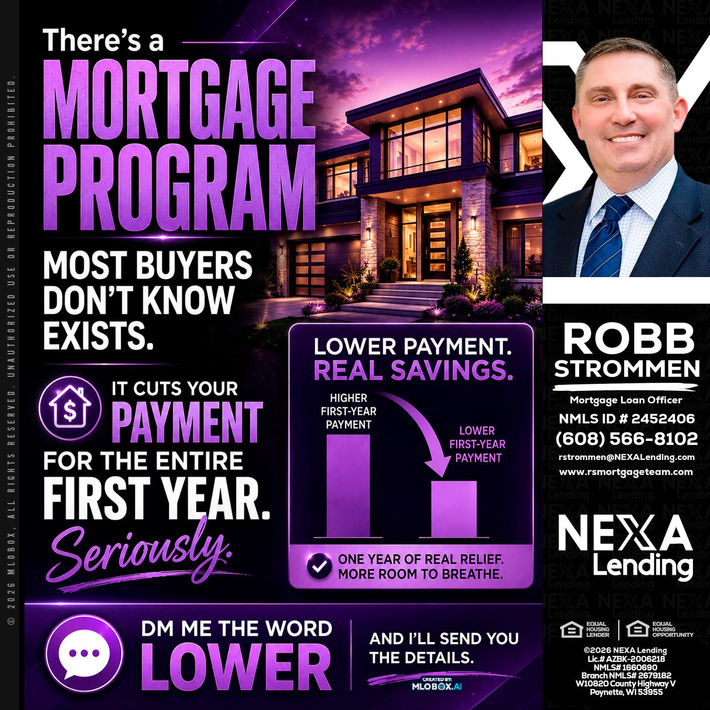 MORTGAGE PROGRAM - Robb Strommen -Mortgage Loan Officer