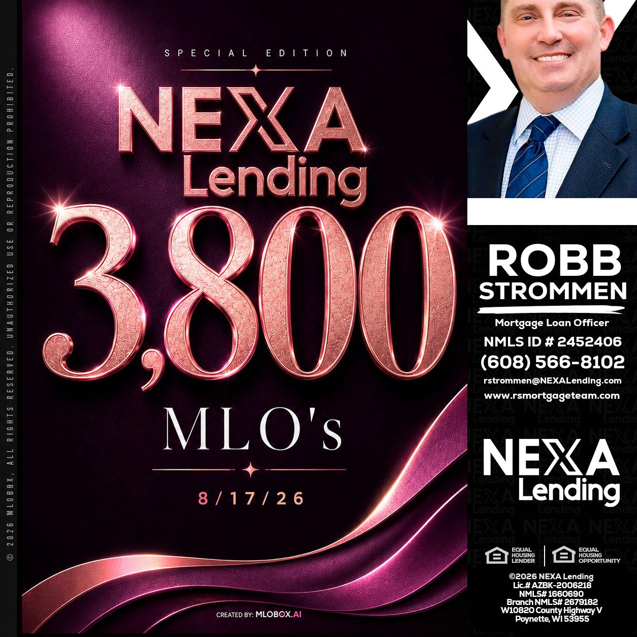 3800 MLOs - Robb Strommen -Mortgage Loan Officer