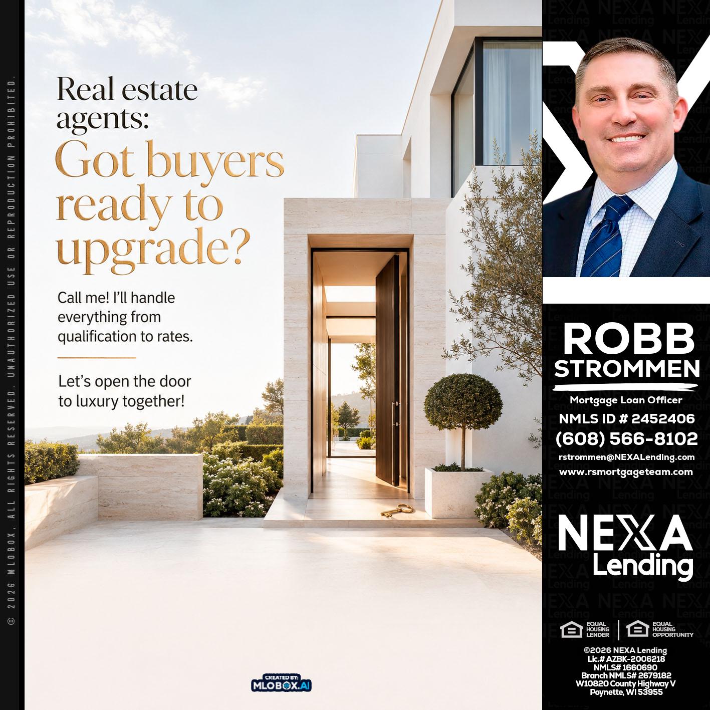 REAL ESTATE AGENTS - Robb Strommen -Mortgage Loan Officer