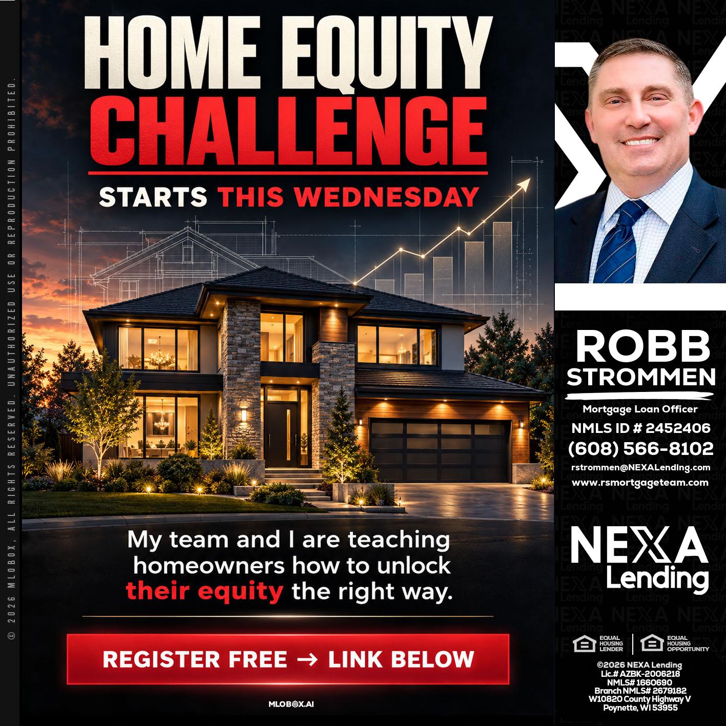 HOME EQUITY - Robb Strommen -Mortgage Loan Officer