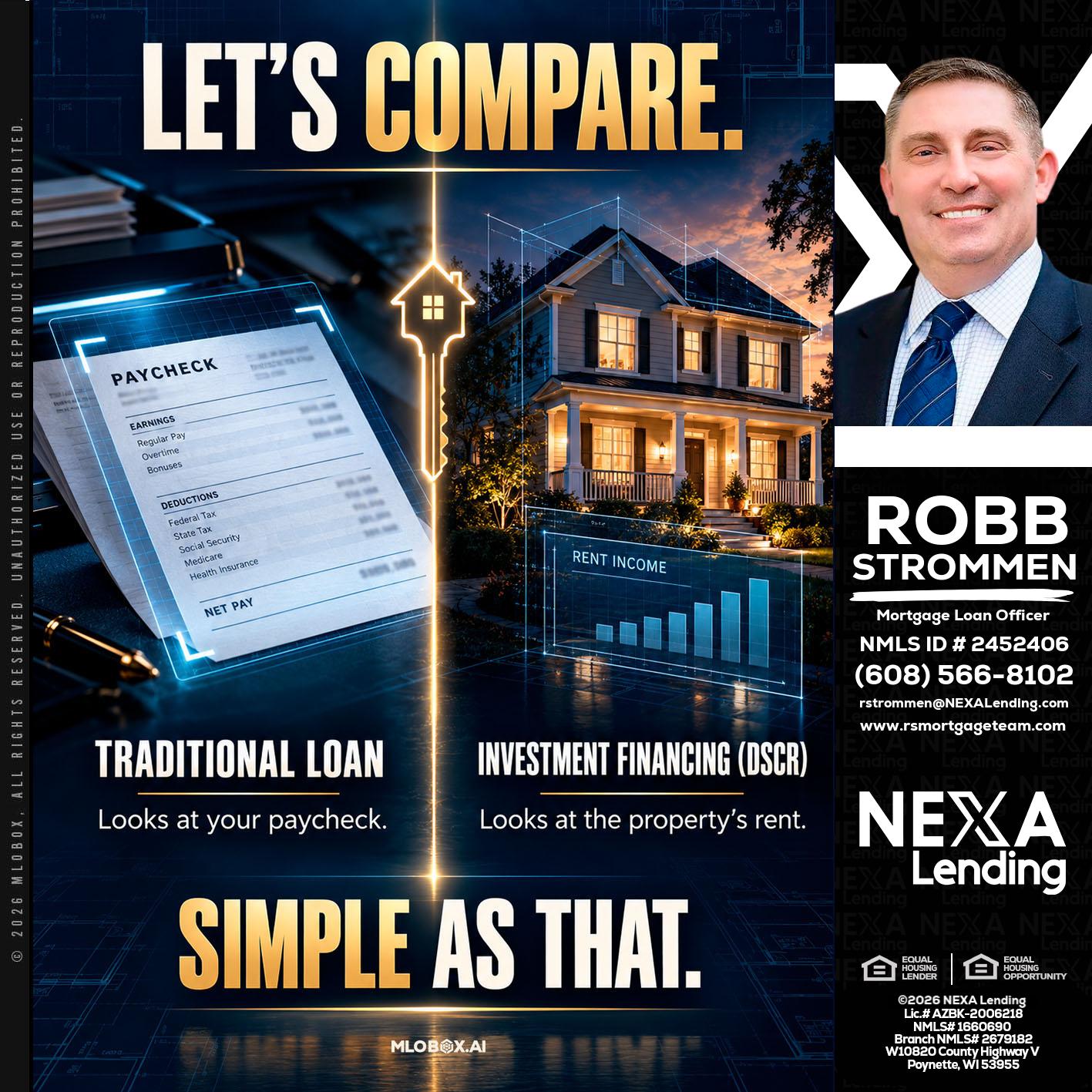 lets compare - Robb Strommen -Mortgage Loan Officer