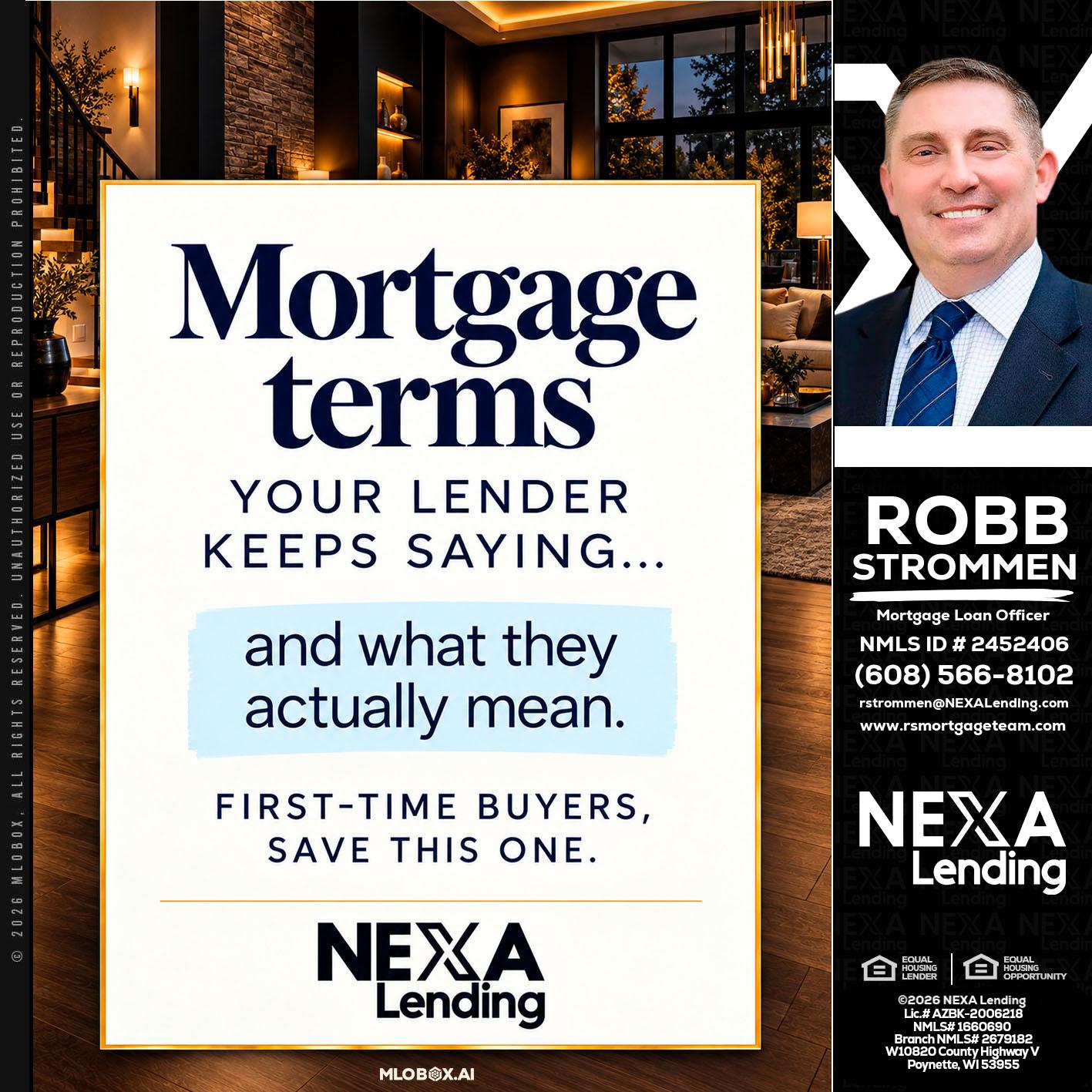 mortgage terms - Robb Strommen -Mortgage Loan Officer