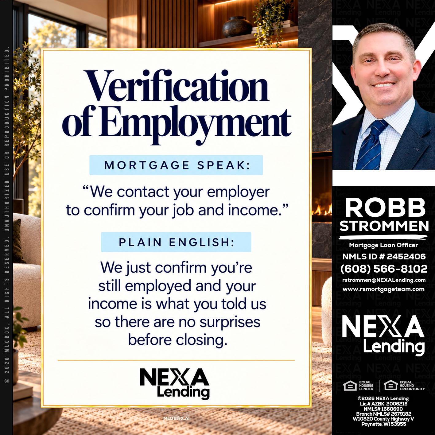 VERIFICATION OF EMPLOYMENT - Robb Strommen -Mortgage Loan Officer