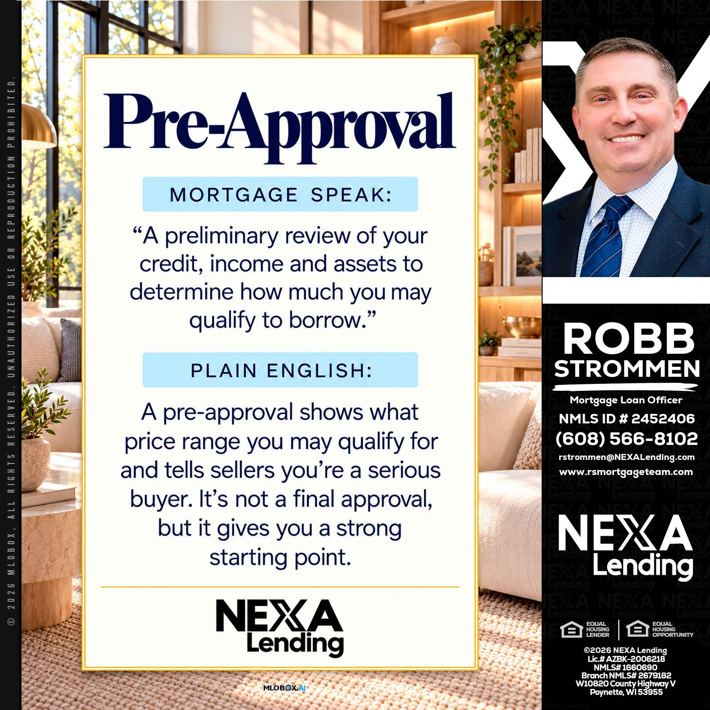 PREAPROVAL - Robb Strommen -Mortgage Loan Officer